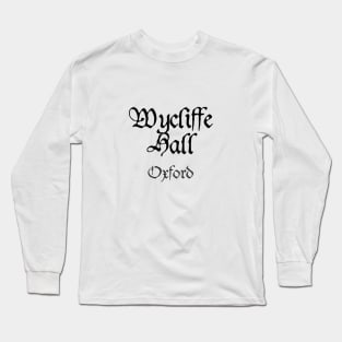 Oxford Wycliffe Hall College Medieval University Long Sleeve T-Shirt